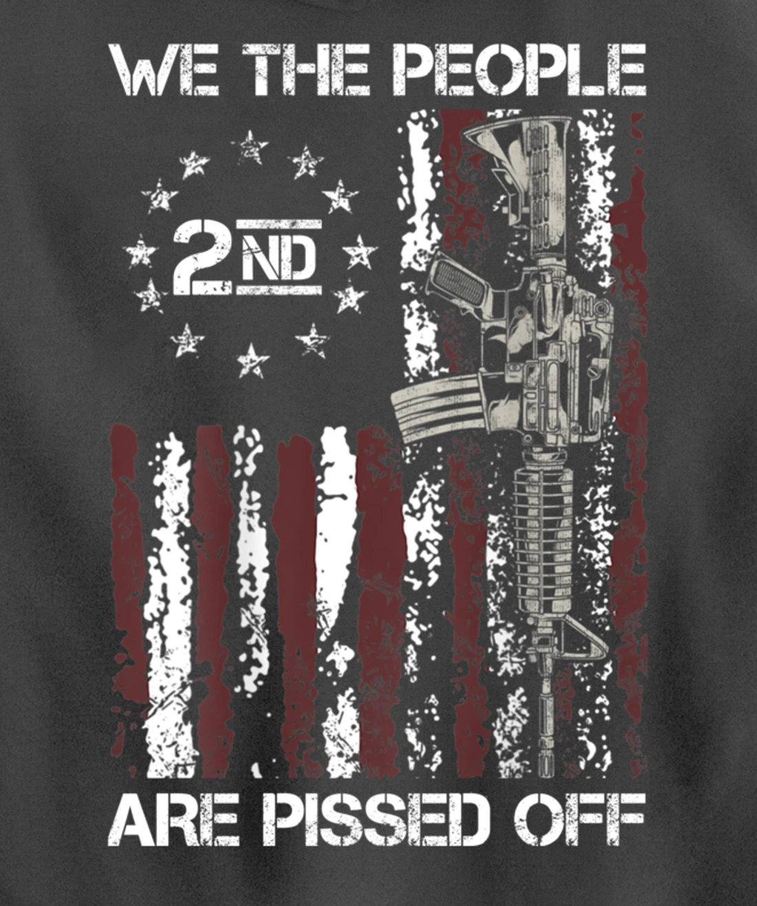 Pro Gun American Flag We The People Are Pissed Off Pullover Hoodie