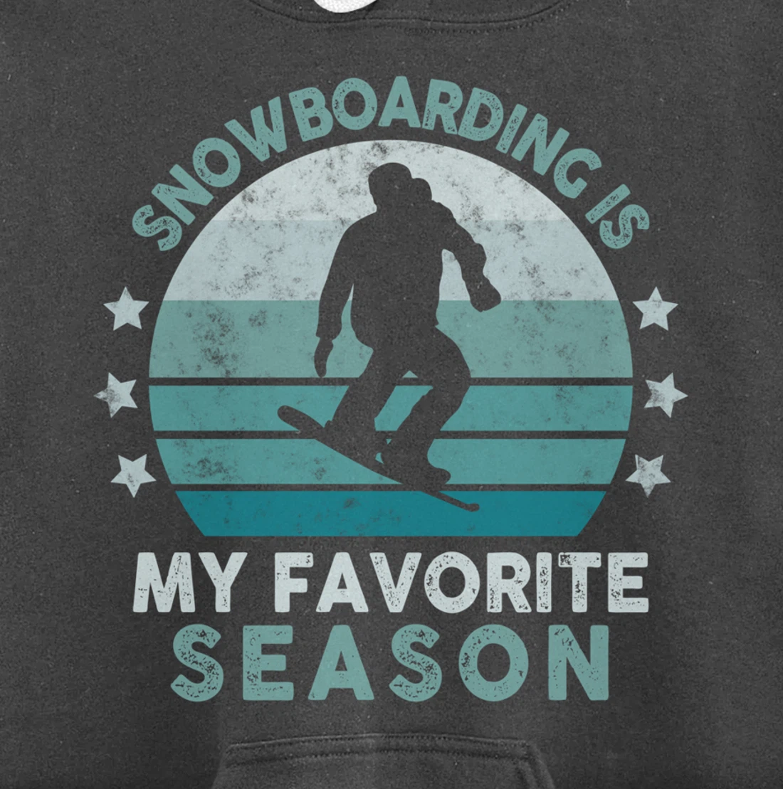 Snowboarding Is My Favorite Season Winter Ice Sports Retro Pullover Hoodie