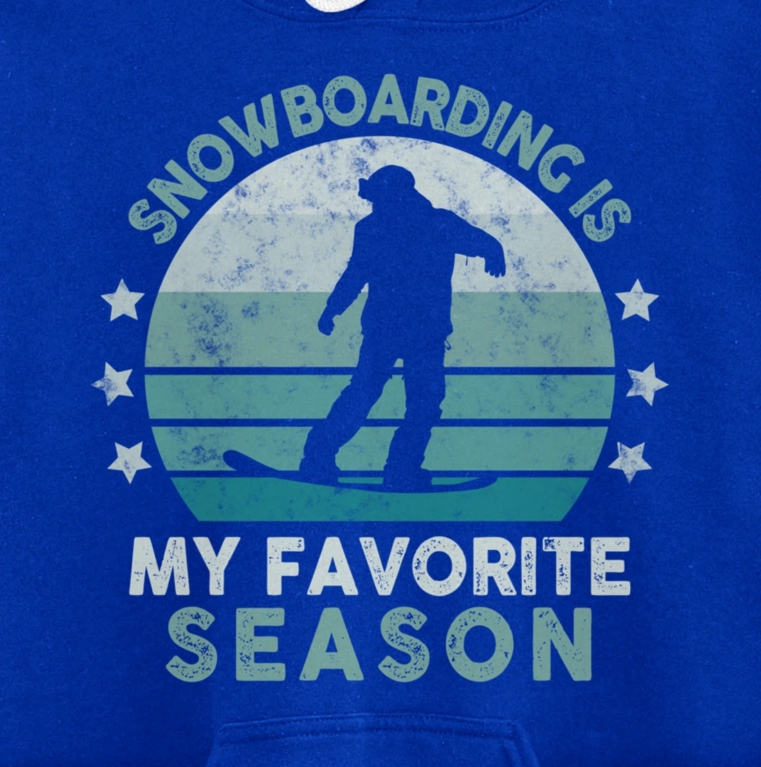 Snowboarding Is My Favorite Season Winter Ice Sports Retro Pullover Hoodie