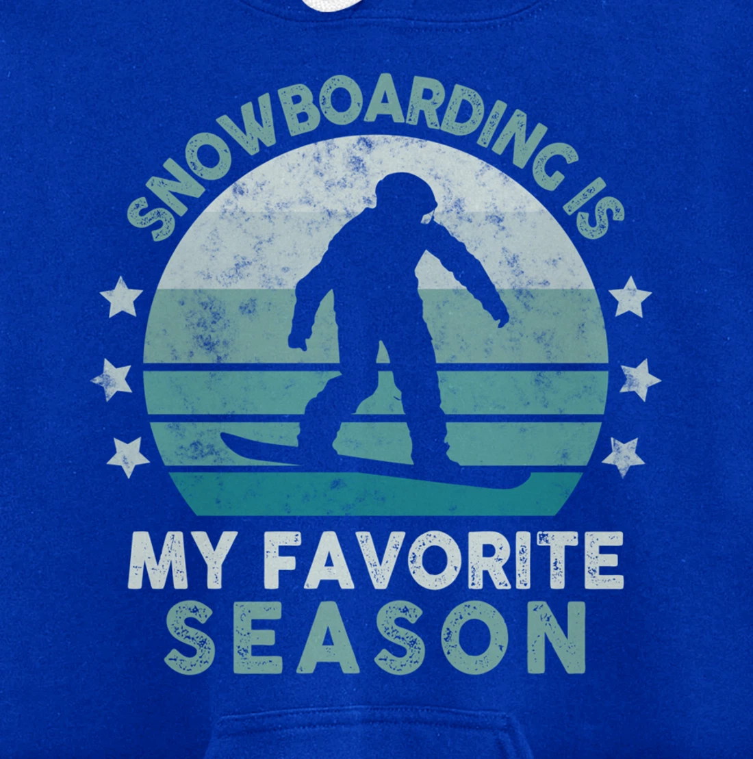 Snowboarding Is My Favorite Season Winter Ice Sports Retro Pullover Hoodie