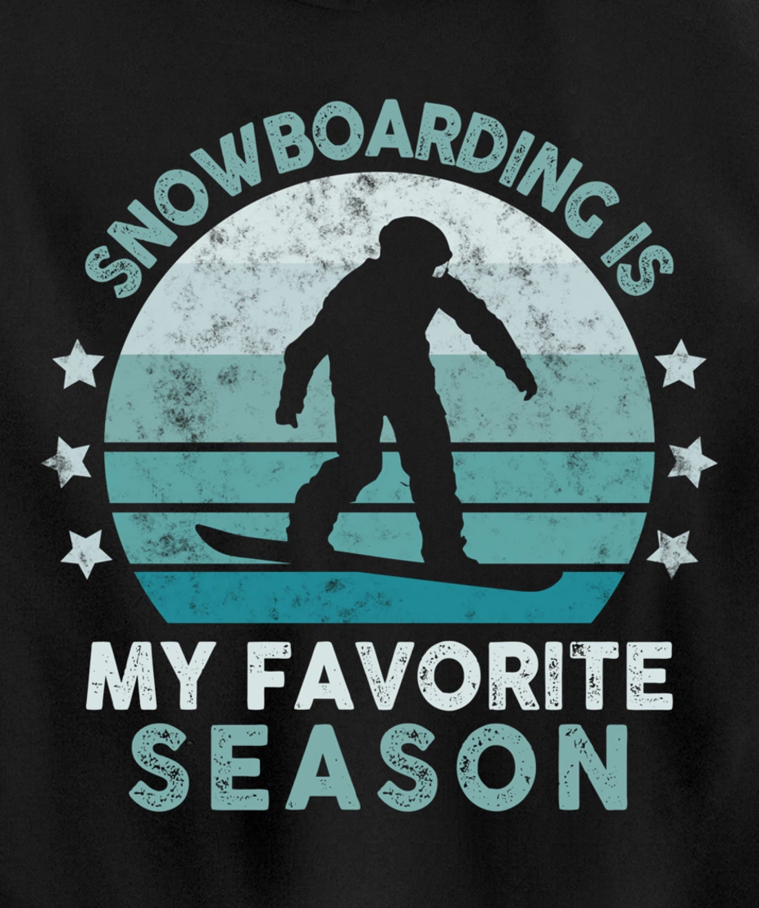 Snowboarding Is My Favorite Season Winter Ice Sports Retro Pullover Hoodie