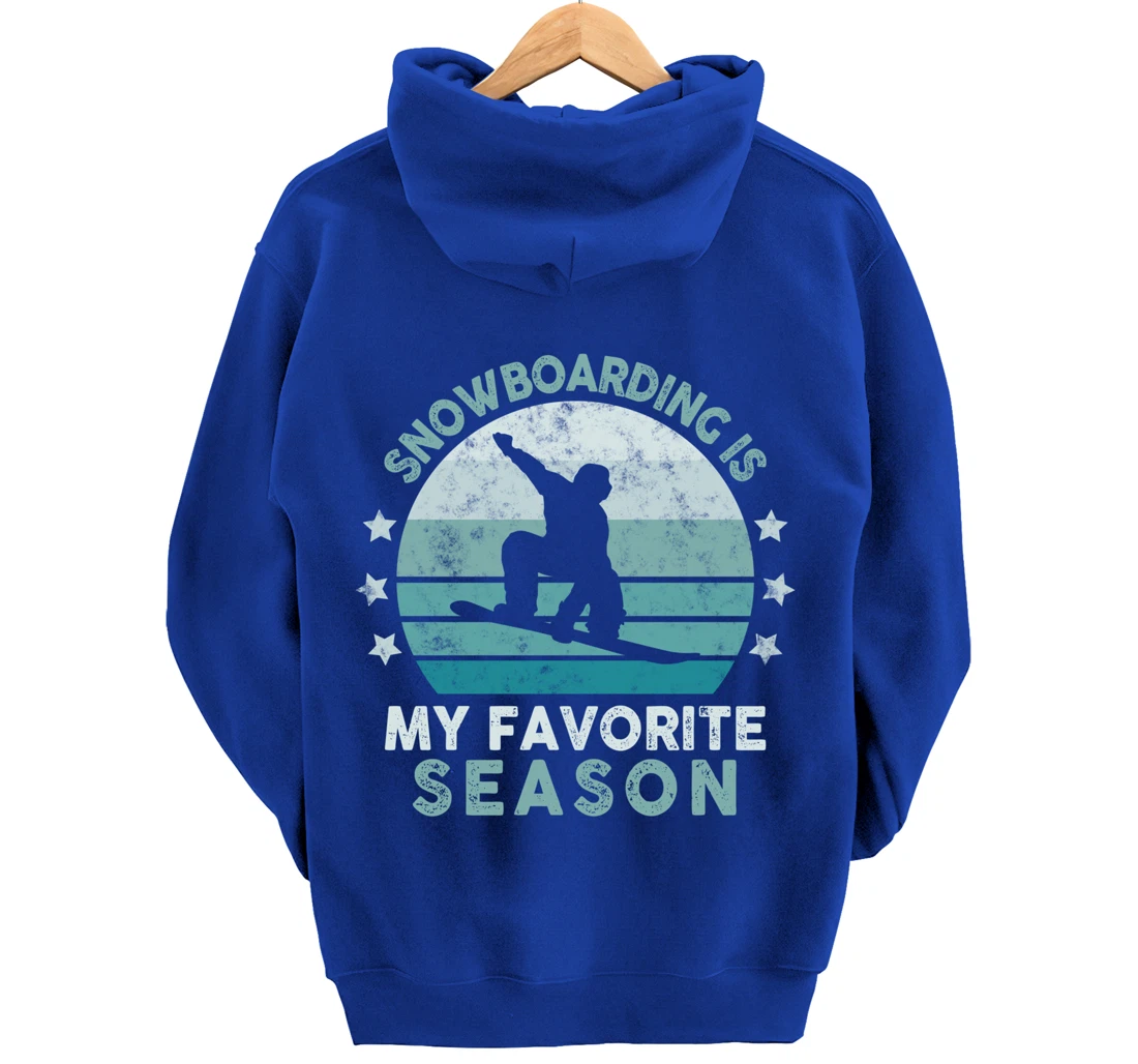 Snowboarding Is My Favorite Season Winter Ice Sports Retro Pullover Hoodie