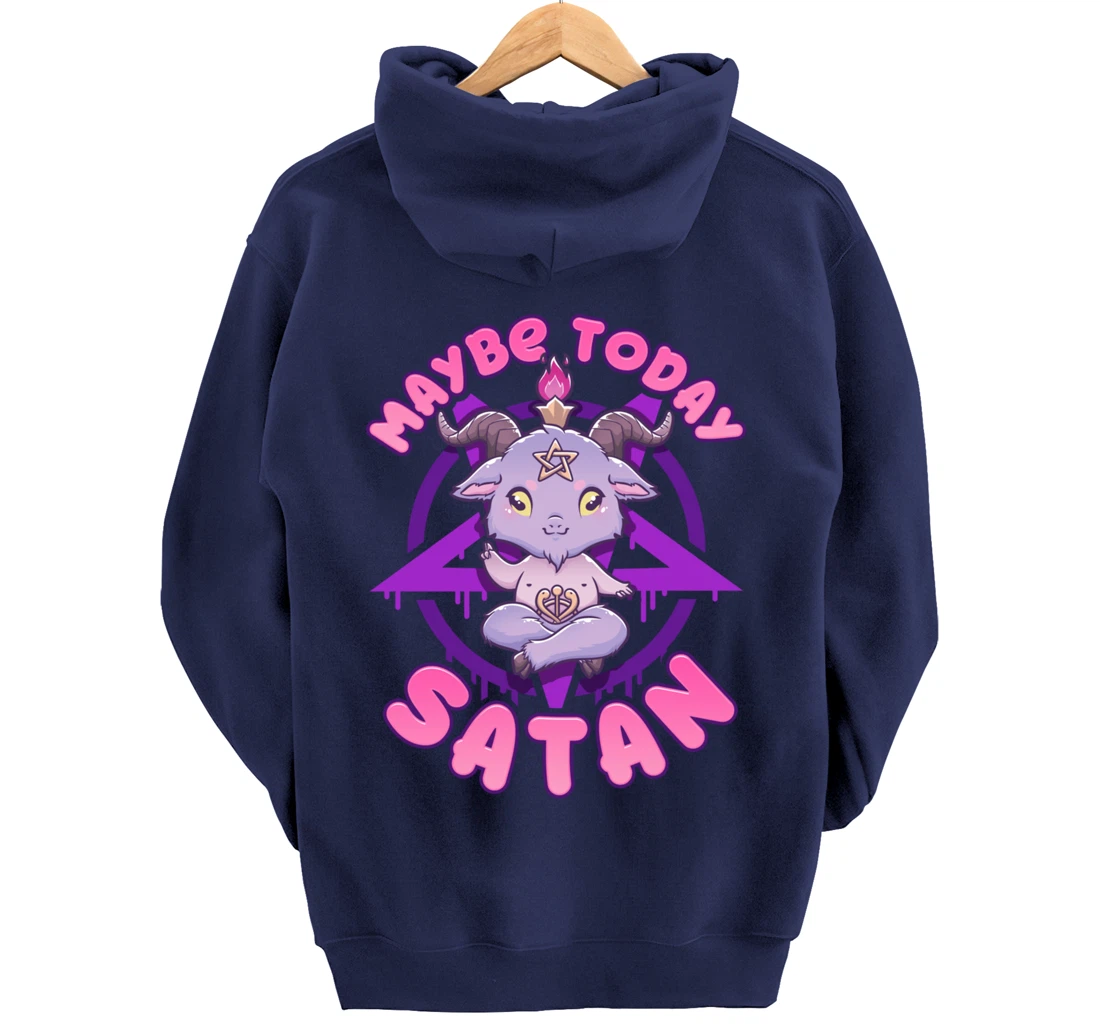 Maybe Today Satan I Cute Kawaii Anime Baphomet Pullover Hoodie