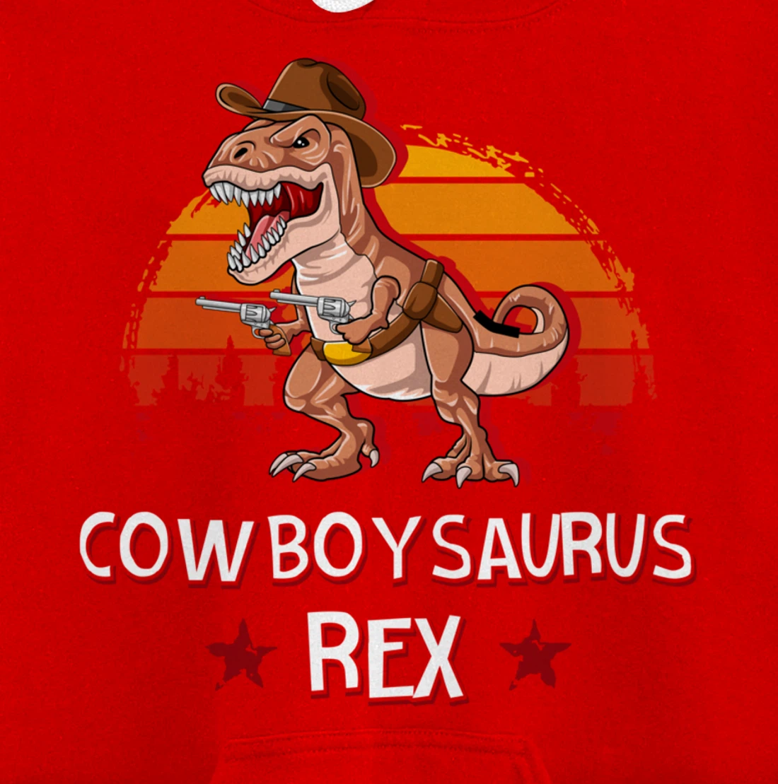 Cowboysaurus T-Rex Western Dinosaur Funny Cowboy Dino Pullover Hoodie