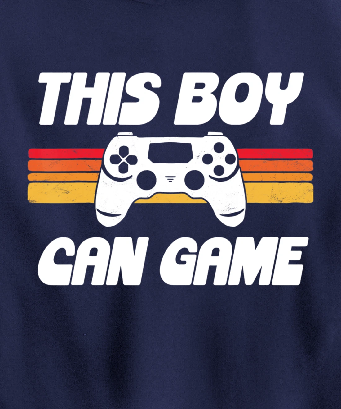 This Boy Can Game Funny 80s Retro Video Gaming Controller Pullover Hoodie