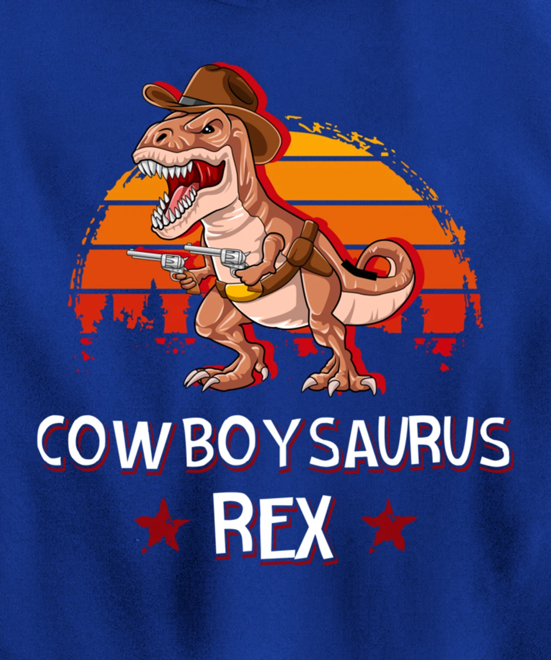 Cowboysaurus T-Rex Western Dinosaur Funny Cowboy Dino Pullover Hoodie