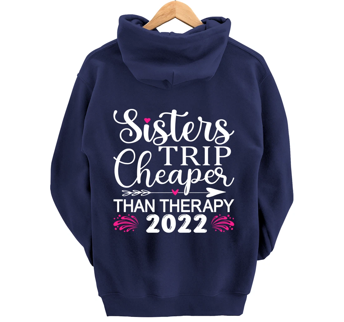 Women's Sisters Trip 2022 Weekend vacation Lover Girls Trip Pullover Hoodie