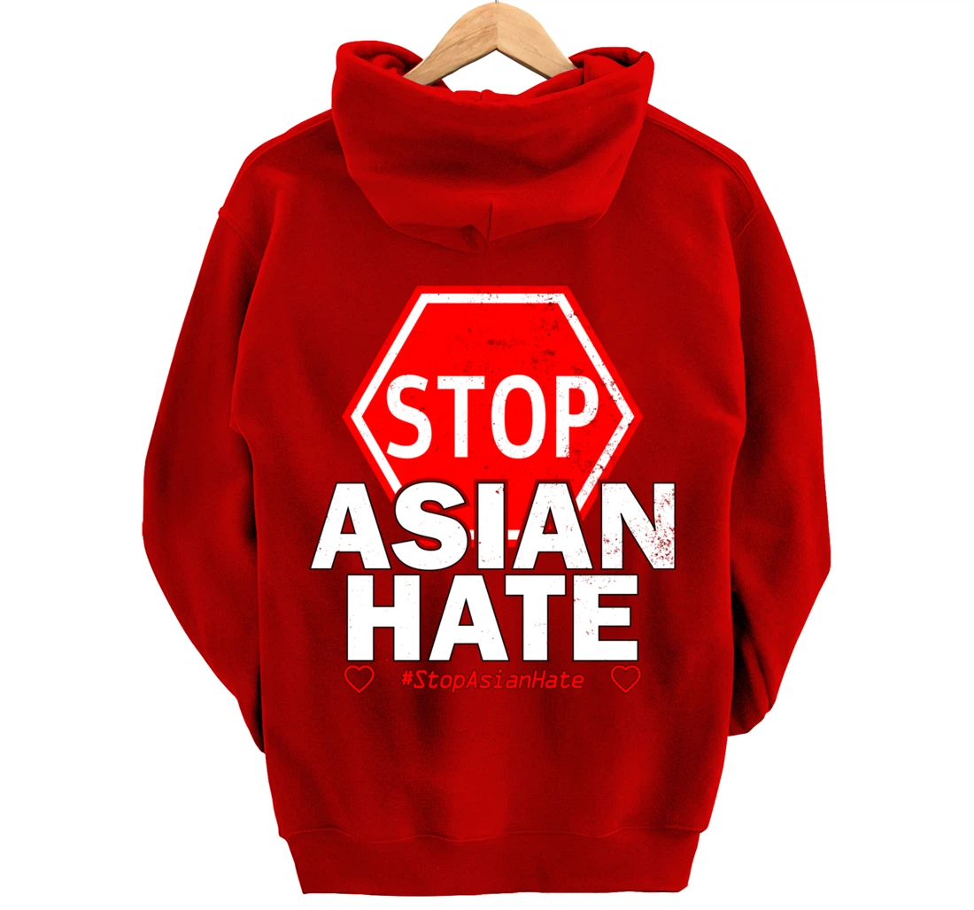Stop Asian Hate - Social Justice Pullover Hoodie
