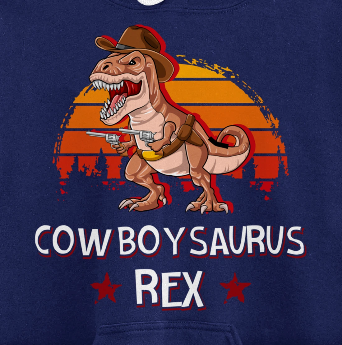 Cowboysaurus T-Rex Western Dinosaur Funny Cowboy Dino Pullover Hoodie