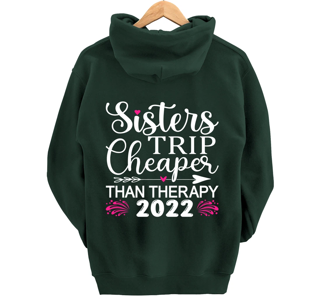 Women's Sisters Trip 2022 Weekend vacation Lover Girls Trip Pullover Hoodie