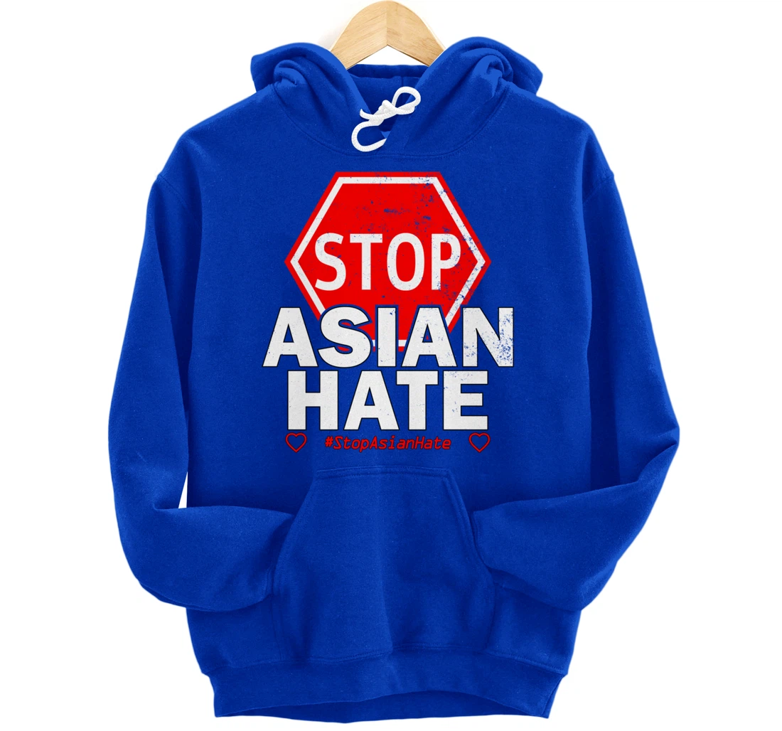 Stop Asian Hate - Social Justice Pullover Hoodie