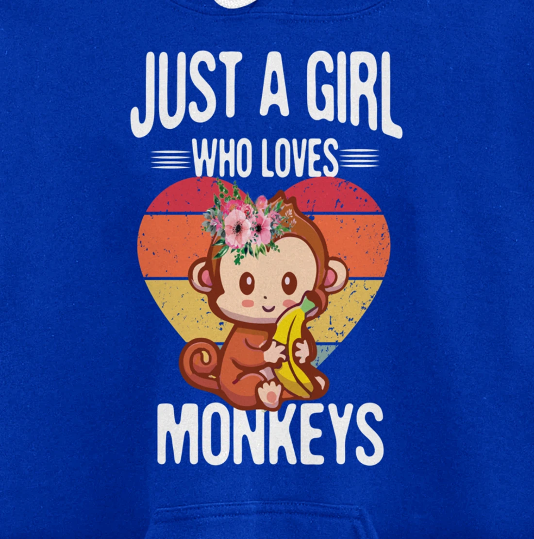 Just A Girl Who Loves Monkey Funny Monkey Pullover Hoodie