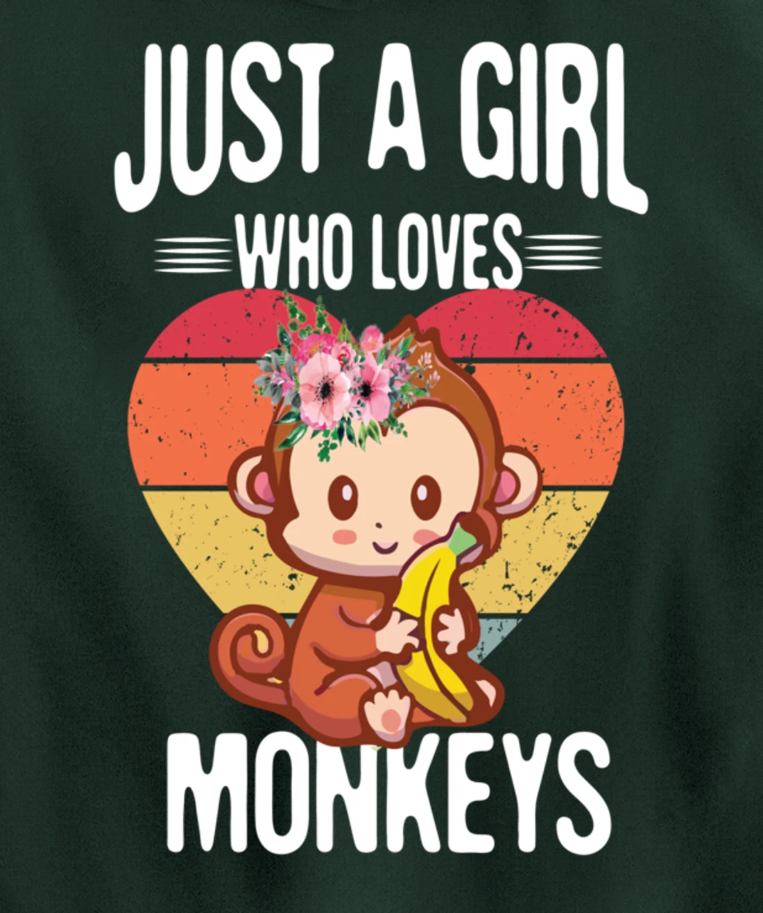 Just A Girl Who Loves Monkey Funny Monkey Pullover Hoodie