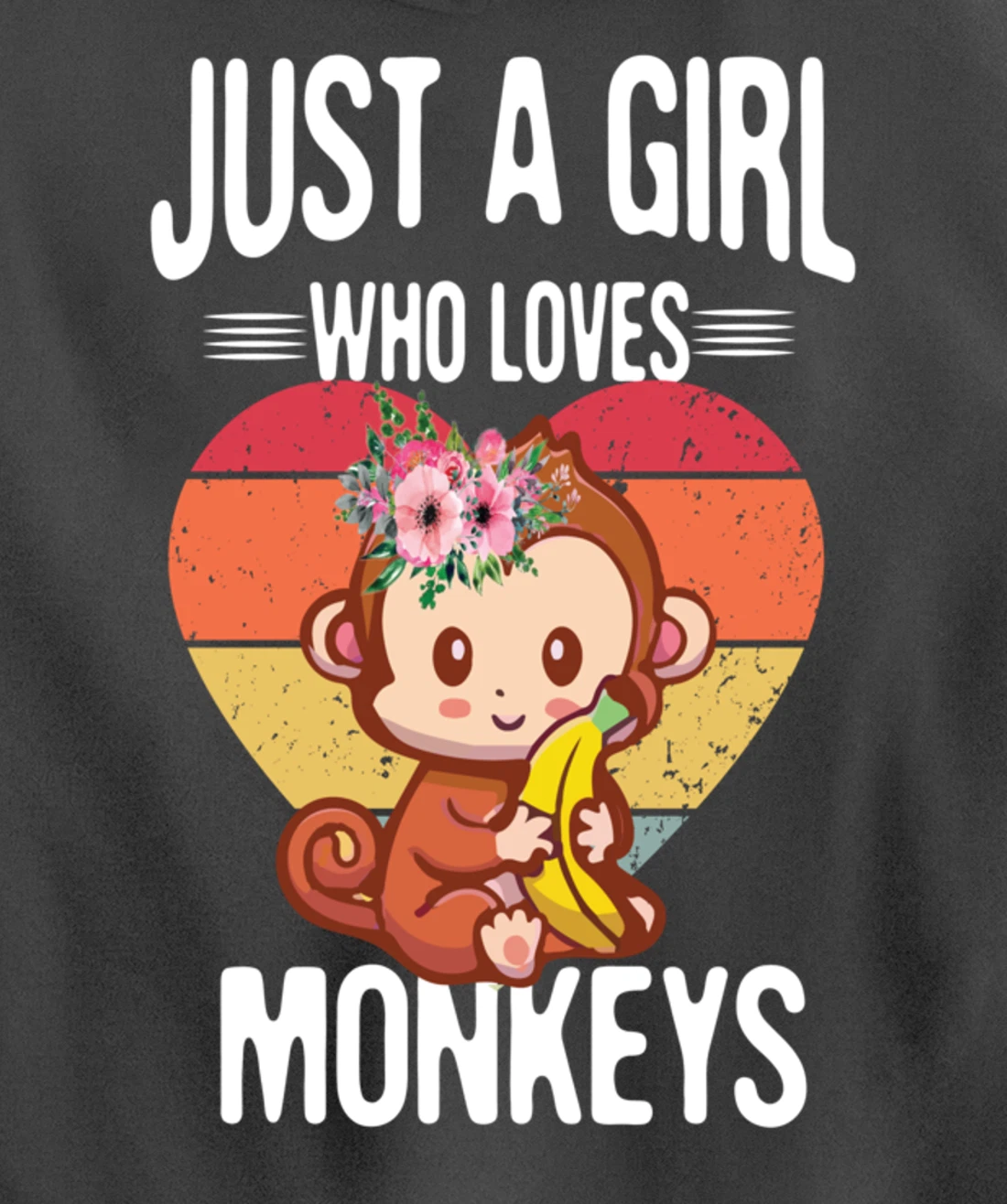 Just A Girl Who Loves Monkey Funny Monkey Pullover Hoodie