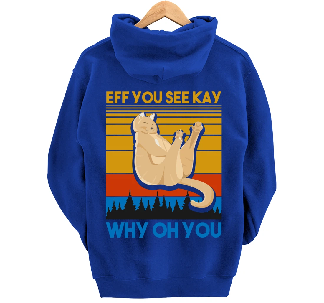 Eff You See Kay Why Oh You Vintage Sunset Cat Lover Retro Pullover Hoodie