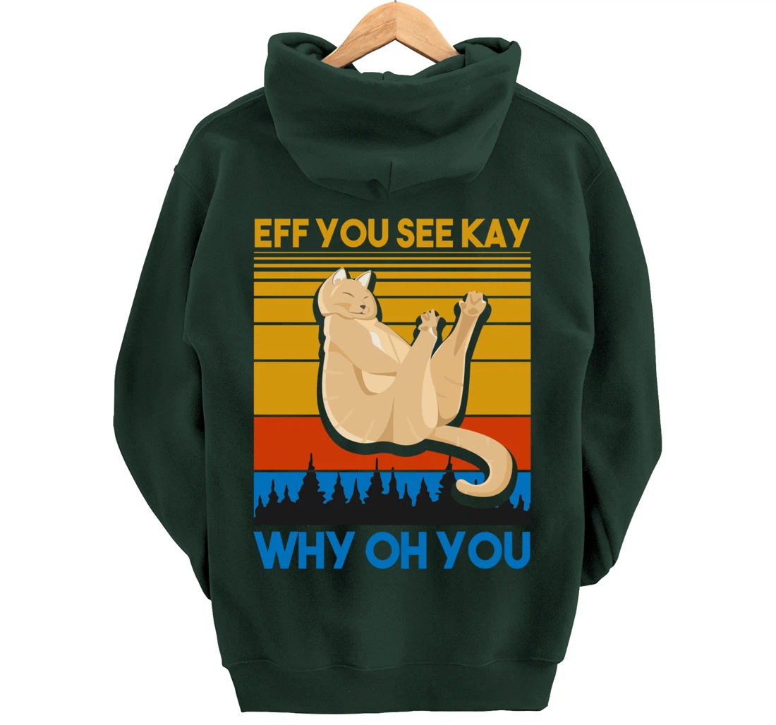 Eff You See Kay Why Oh You Vintage Sunset Cat Lover Retro Pullover Hoodie