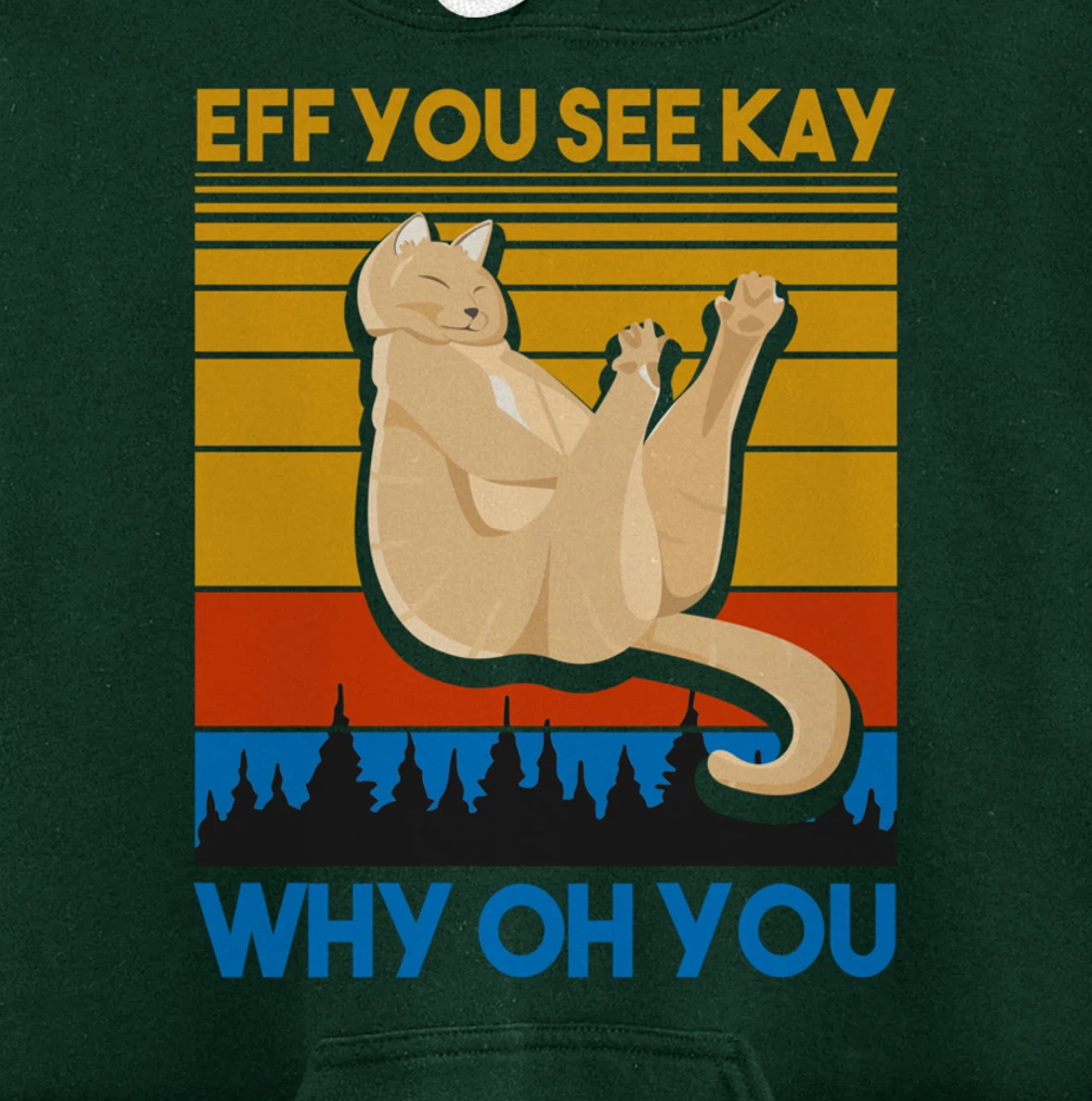 Eff You See Kay Why Oh You Vintage Sunset Cat Lover Retro Pullover Hoodie