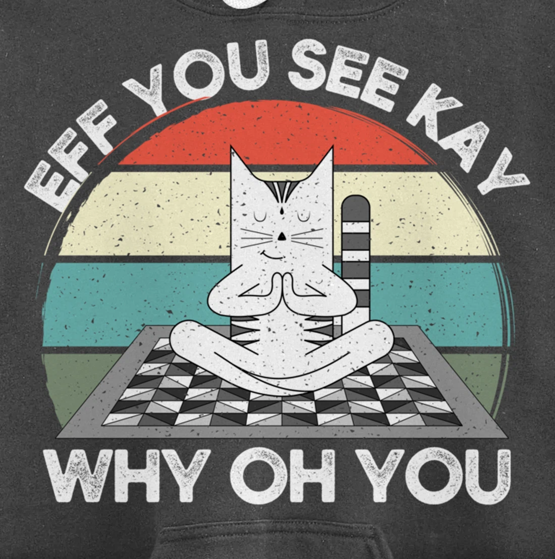 Eff You See Kay Why Oh You Vintage Sunset Cat Lover Yoga Pullover Hoodie