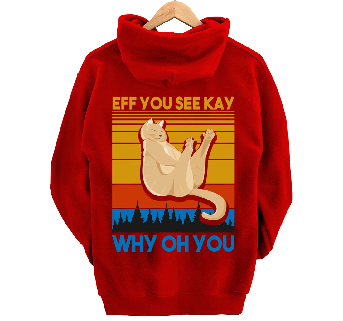 Eff You See Kay Why Oh You Vintage Sunset Cat Lover Retro Pullover Hoodie