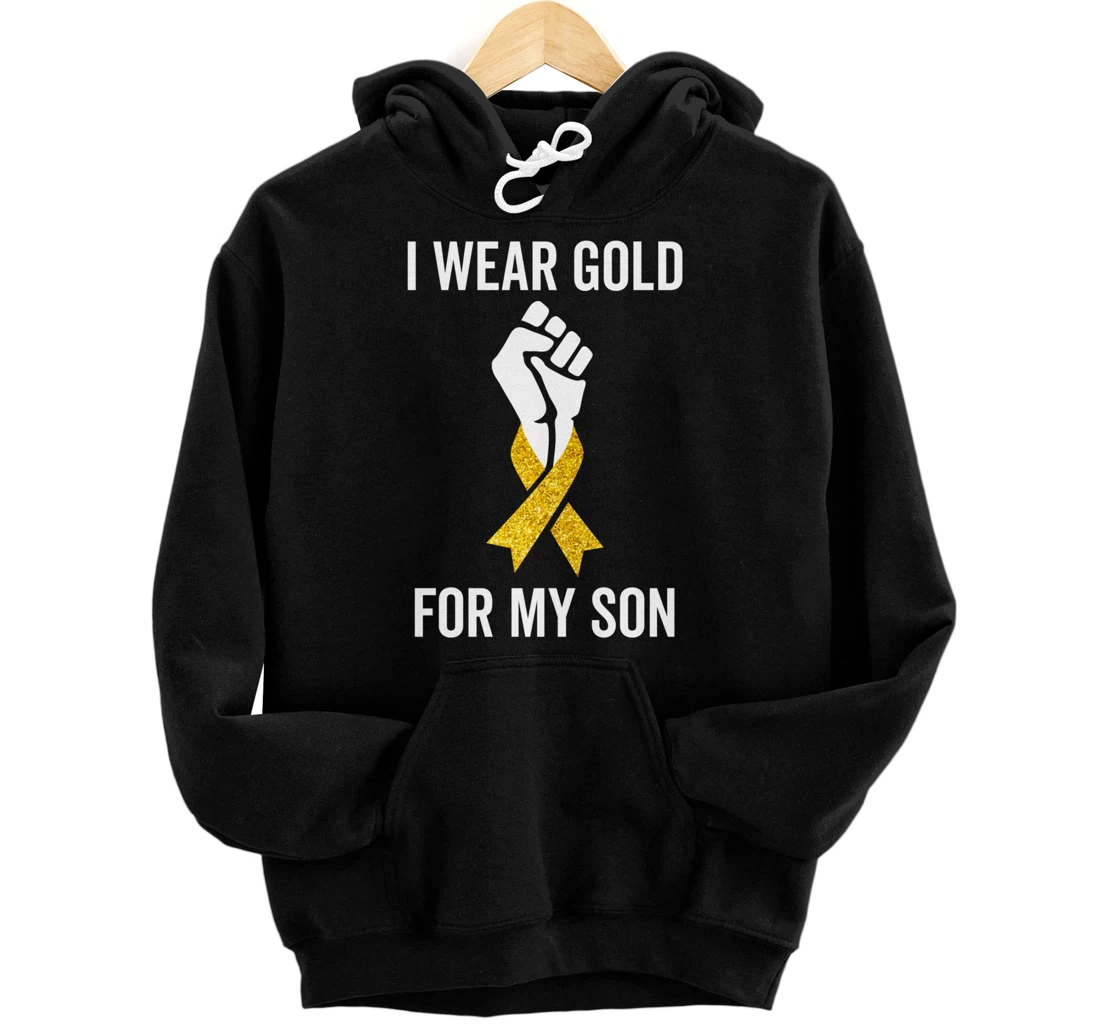 I Wear Gold For My Son Childhood Cancer Awareness Gift Pullover Hoodie