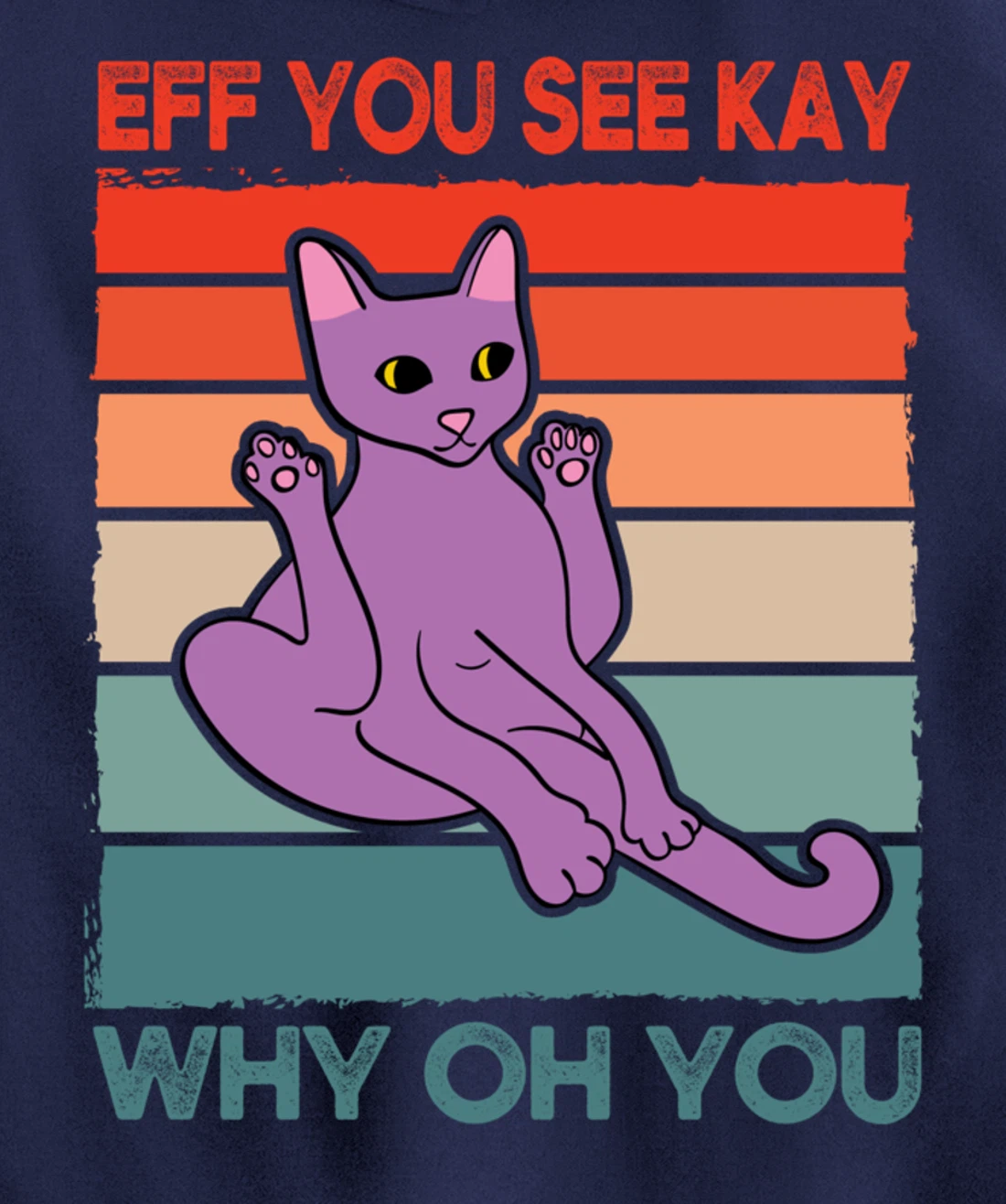 Funny Eff You See Kay Cat Yoga Vintage Sunset Cats Lover Pullover Hoodie