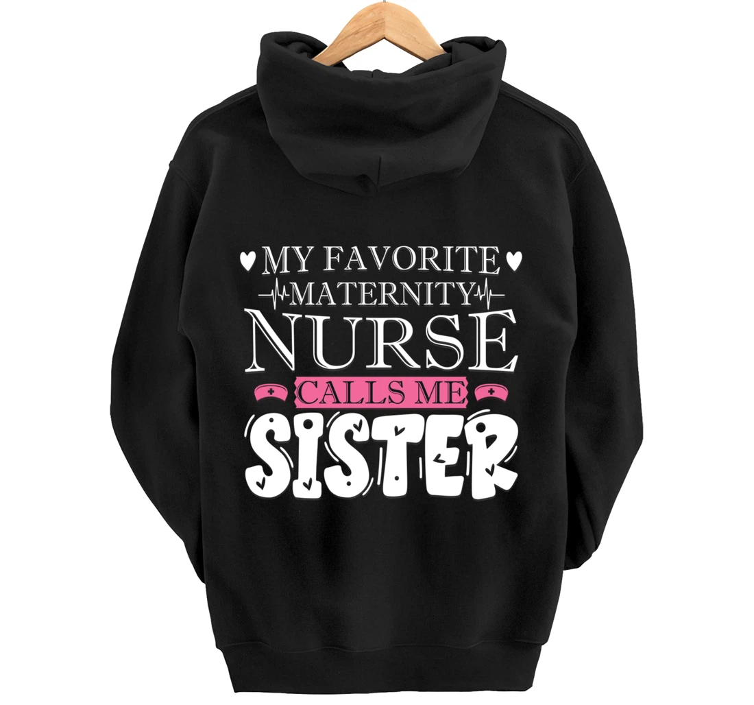 Funny Nursing Lover Graphic Women and Girls Maternity Nurse Pullover Hoodie