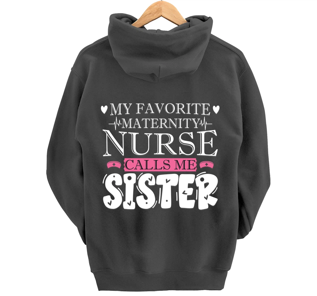 Funny Nursing Lover Graphic Women and Girls Maternity Nurse Pullover Hoodie