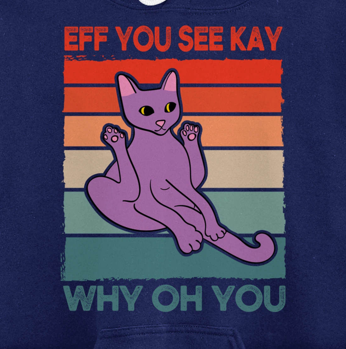 Funny Eff You See Kay Cat Yoga Vintage Sunset Cats Lover Pullover Hoodie