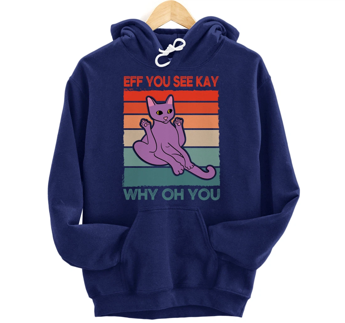 Funny Eff You See Kay Cat Yoga Vintage Sunset Cats Lover Pullover Hoodie