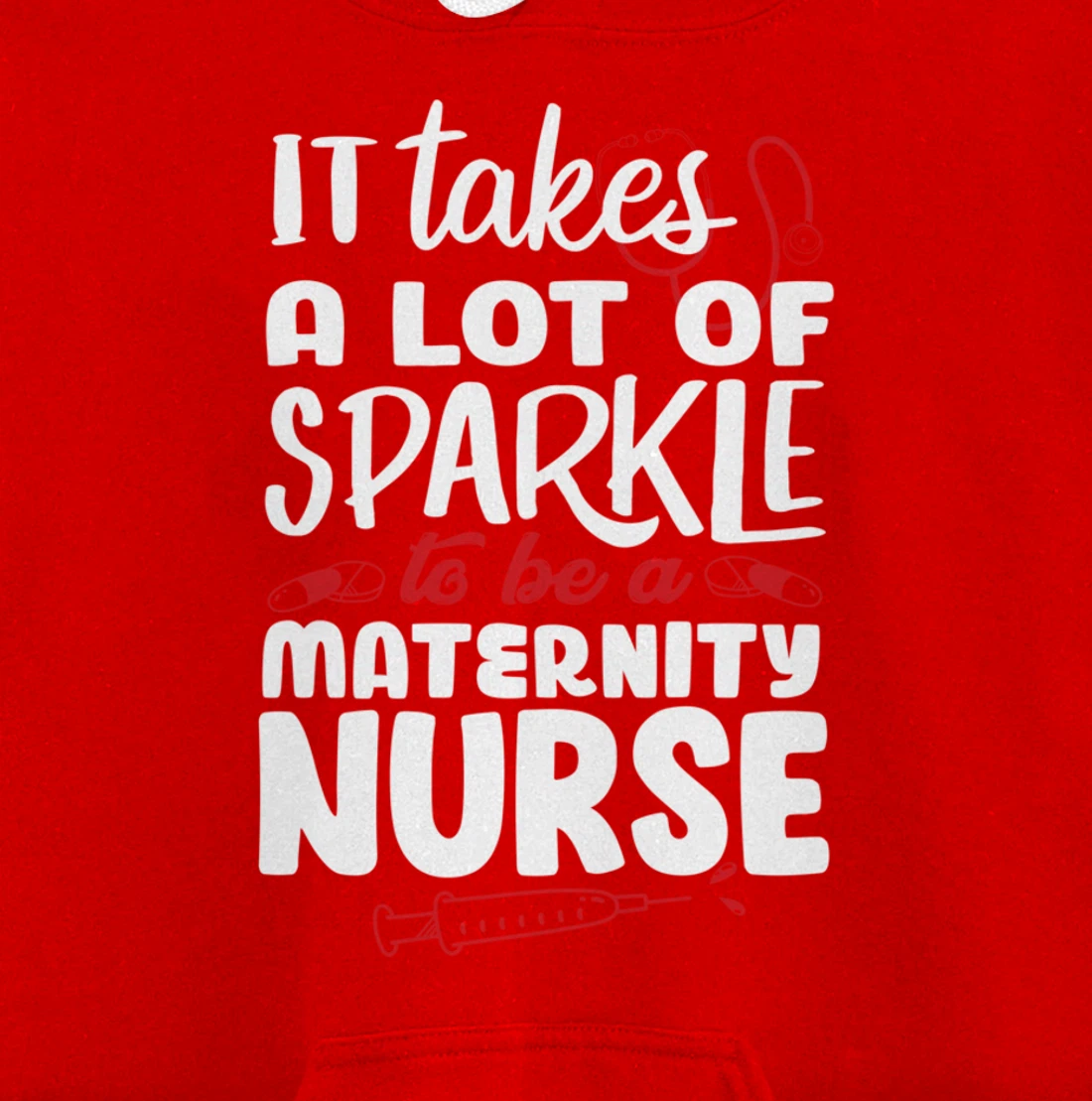 Funny Nursing Fan Sparkle Graphic Women Men Maternity Nurse Pullover Hoodie
