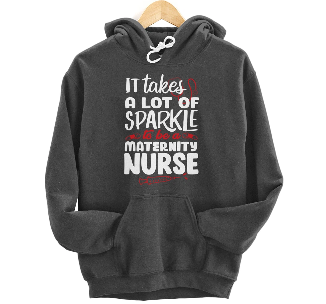 Funny Nursing Fan Sparkle Graphic Women Men Maternity Nurse Pullover Hoodie