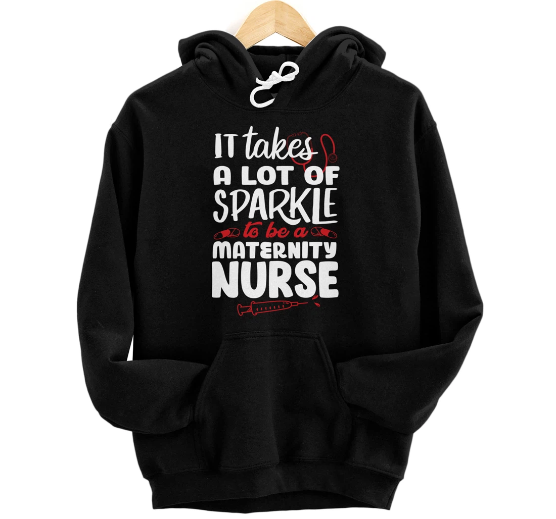 Funny Nursing Fan Sparkle Graphic Women Men Maternity Nurse Pullover Hoodie