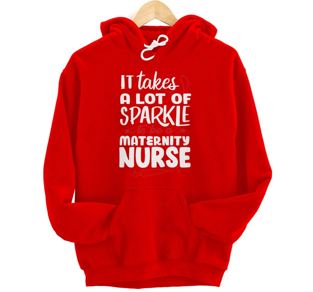 Funny Nursing Fan Sparkle Graphic Women Men Maternity Nurse Pullover Hoodie