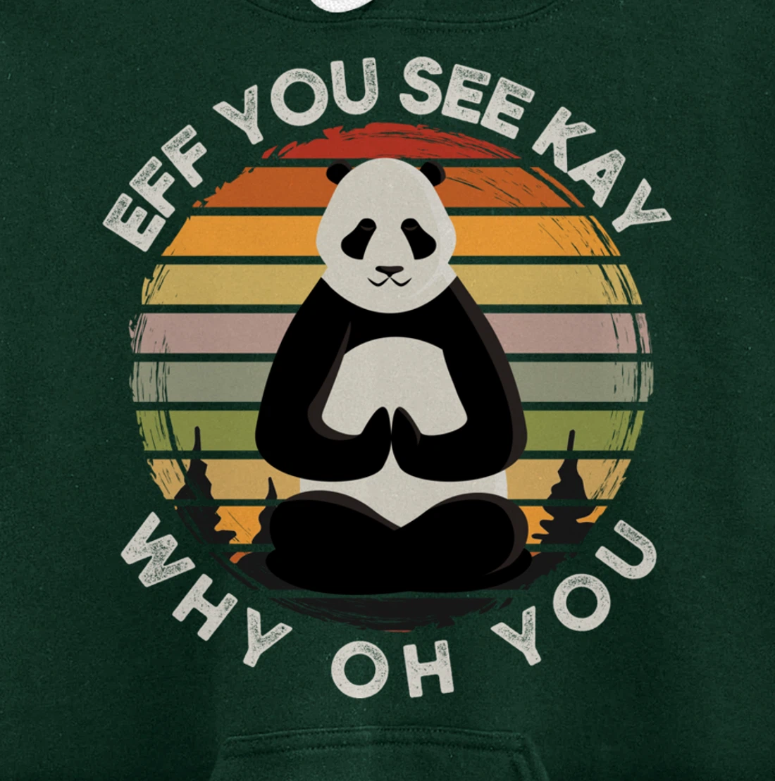Eff You See Kay Why Oh You Vintage Sunset Panda Lover Yoga Pullover Hoodie