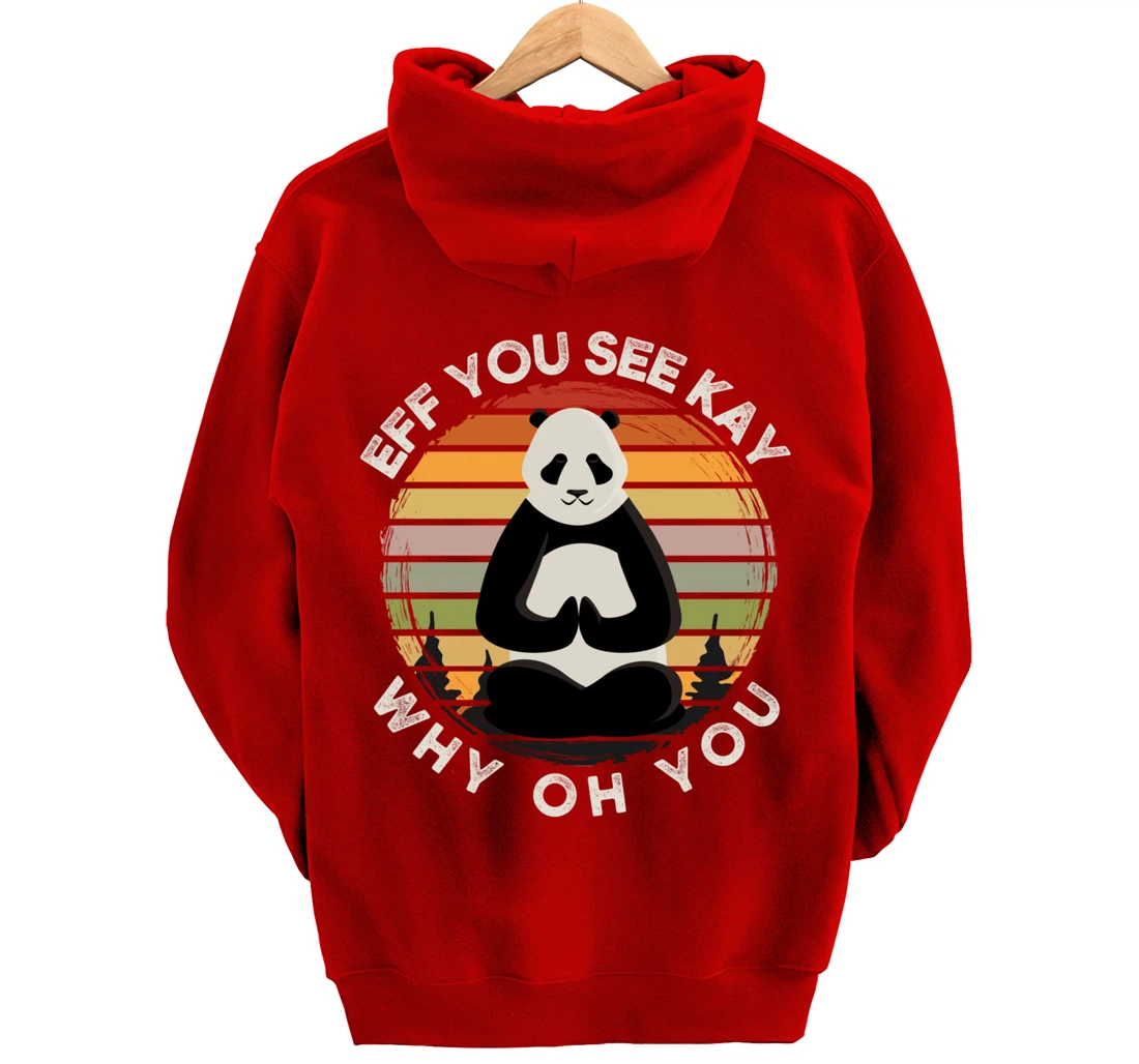 Eff You See Kay Why Oh You Vintage Sunset Panda Lover Yoga Pullover Hoodie