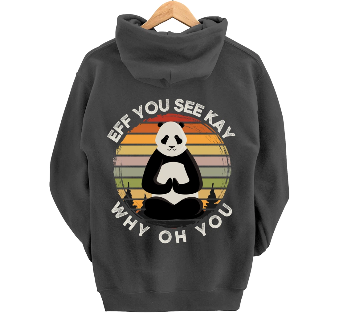 Eff You See Kay Why Oh You Vintage Sunset Panda Lover Yoga Pullover Hoodie