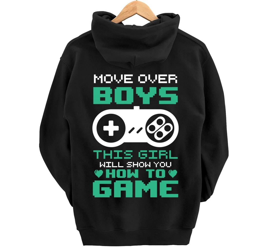 Funny This Girl Will Show You How To Game Pullover Hoodie