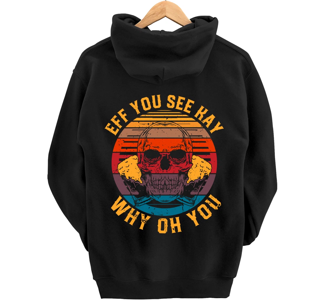 Retro Vintage Eff You See Kay Skull Goth Aesthetic Gothic Pullover Hoodie