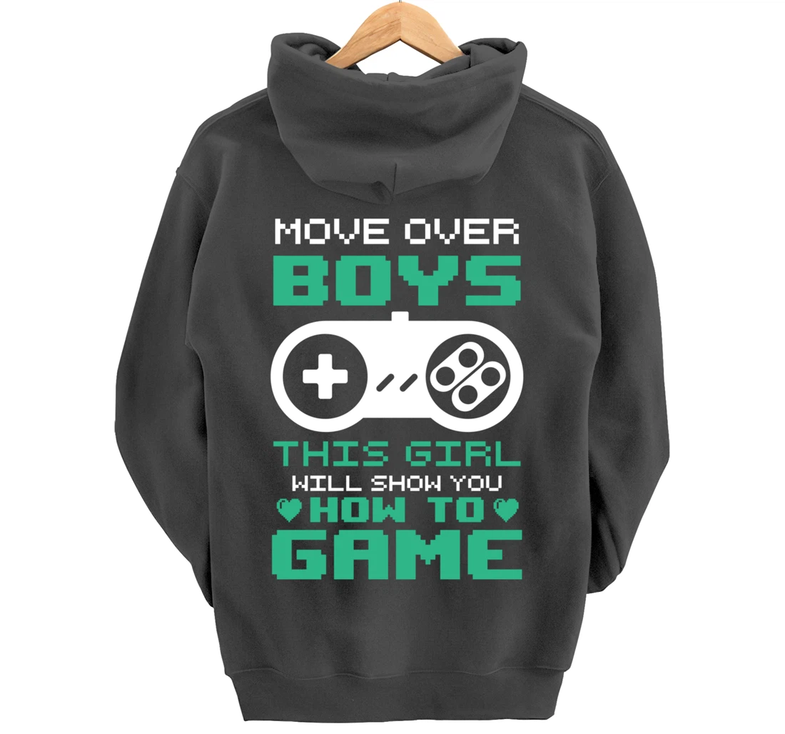 Funny This Girl Will Show You How To Game Pullover Hoodie