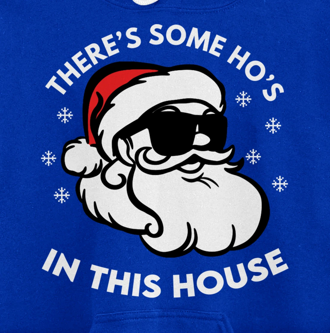 There's Some Ho's In This House Pullover Hoodie