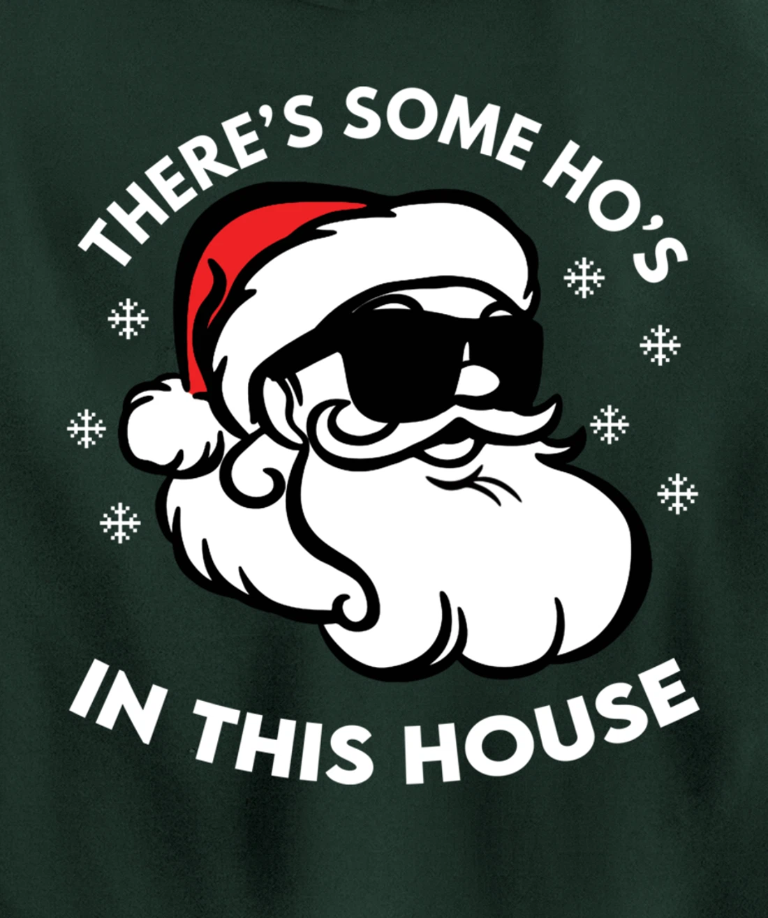 There's Some Ho's In This House Pullover Hoodie