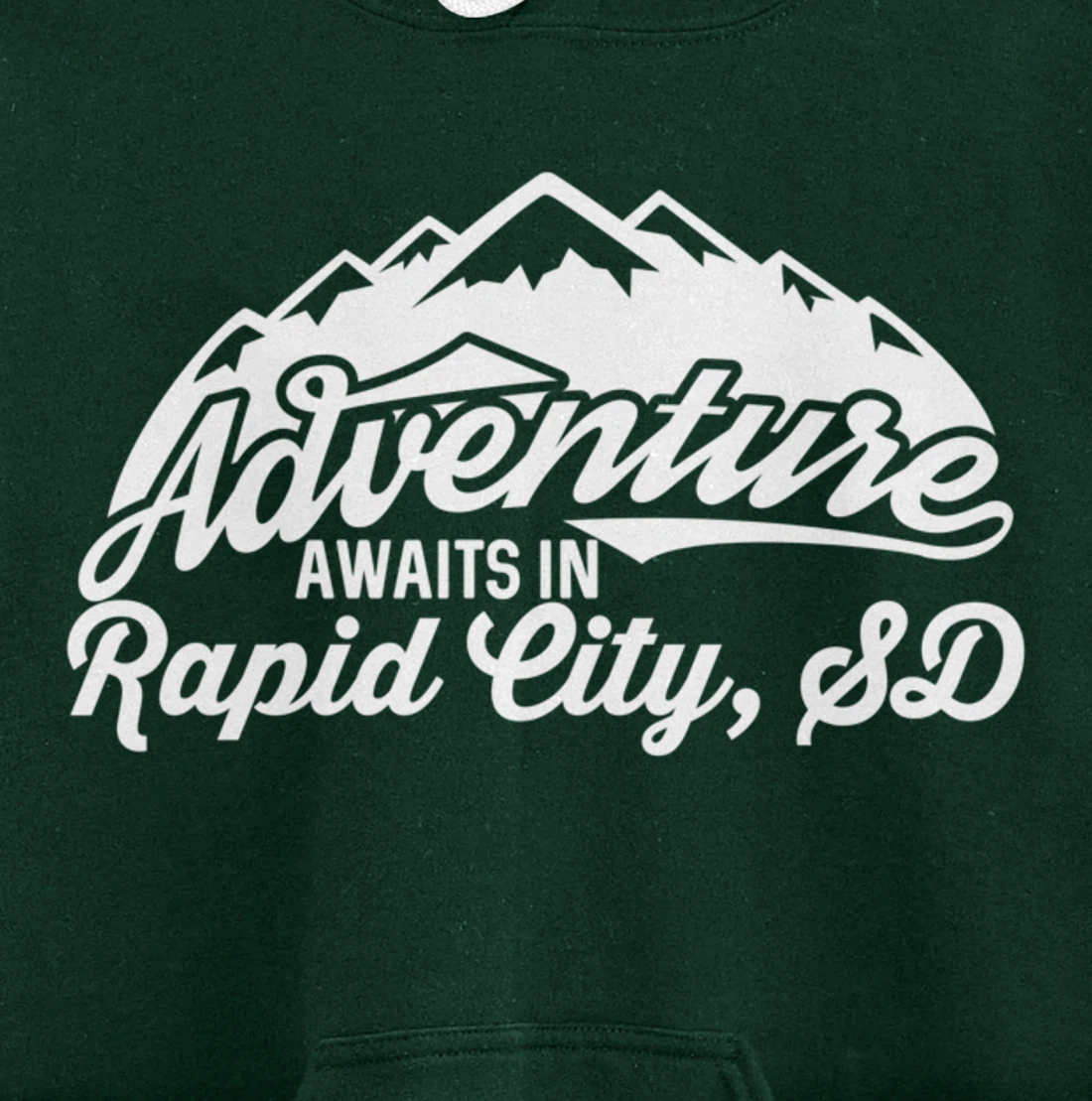 Adventure Awaits in Rapid City South Dakota Pullover Hoodie