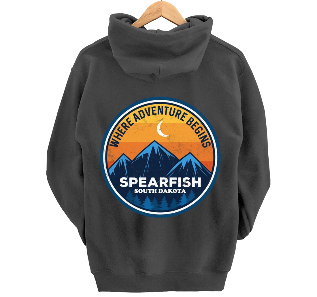 Spearfish South Dakota Where Adventure Begins Pullover Hoodie