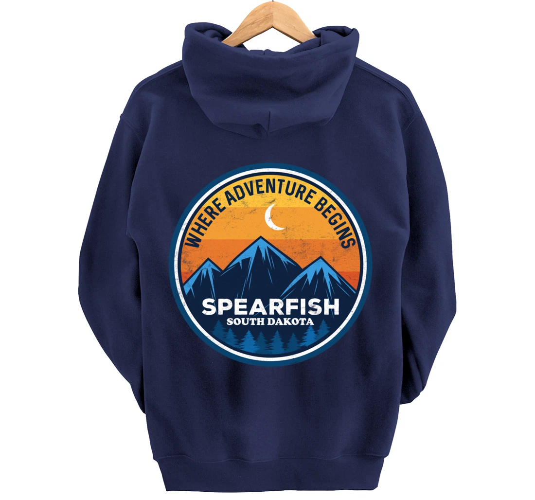 Spearfish South Dakota Where Adventure Begins Pullover Hoodie