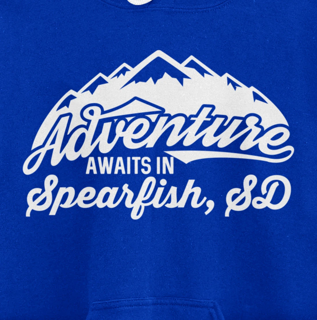 Adventure Awaits in Spearfish South Dakota Pullover Hoodie