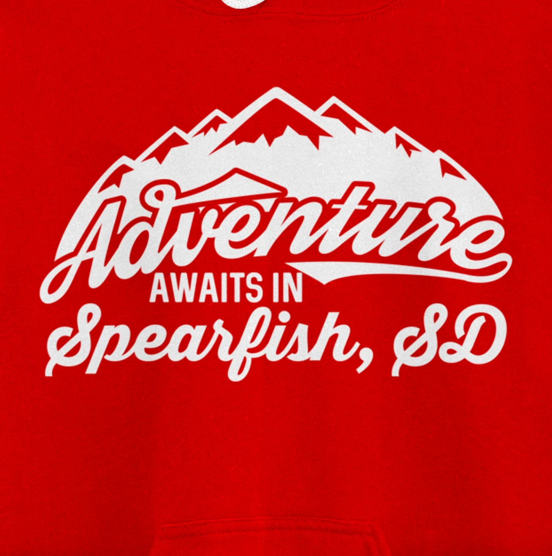Adventure Awaits in Spearfish South Dakota Pullover Hoodie