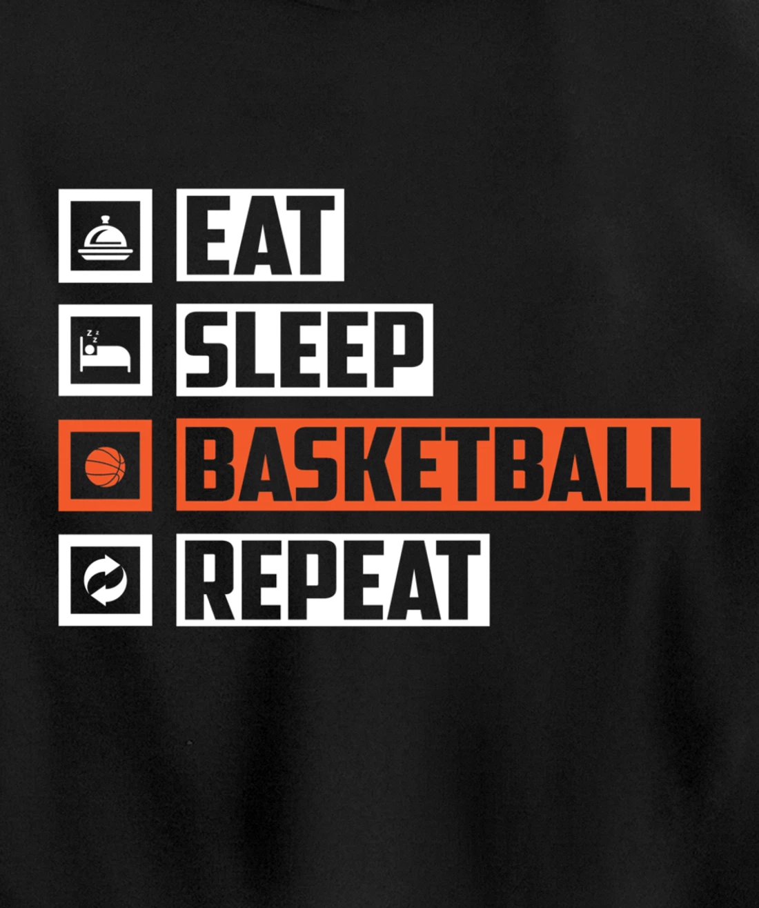 Basketball - Eat Sleep Basketball Repeat For Basketball Pullover Hoodie