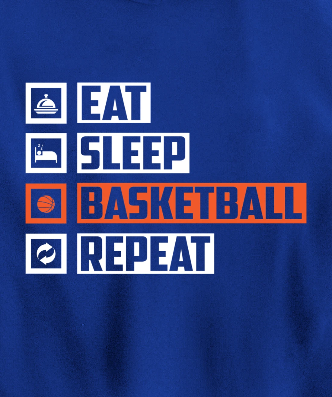 Basketball - Eat Sleep Basketball Repeat For Basketball Pullover Hoodie
