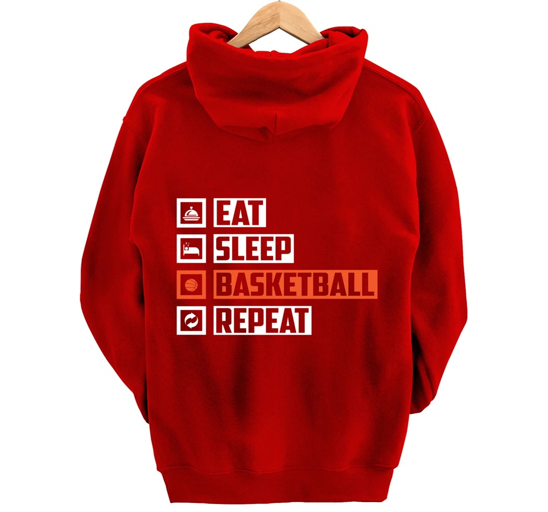 Basketball - Eat Sleep Basketball Repeat For Basketball Pullover Hoodie