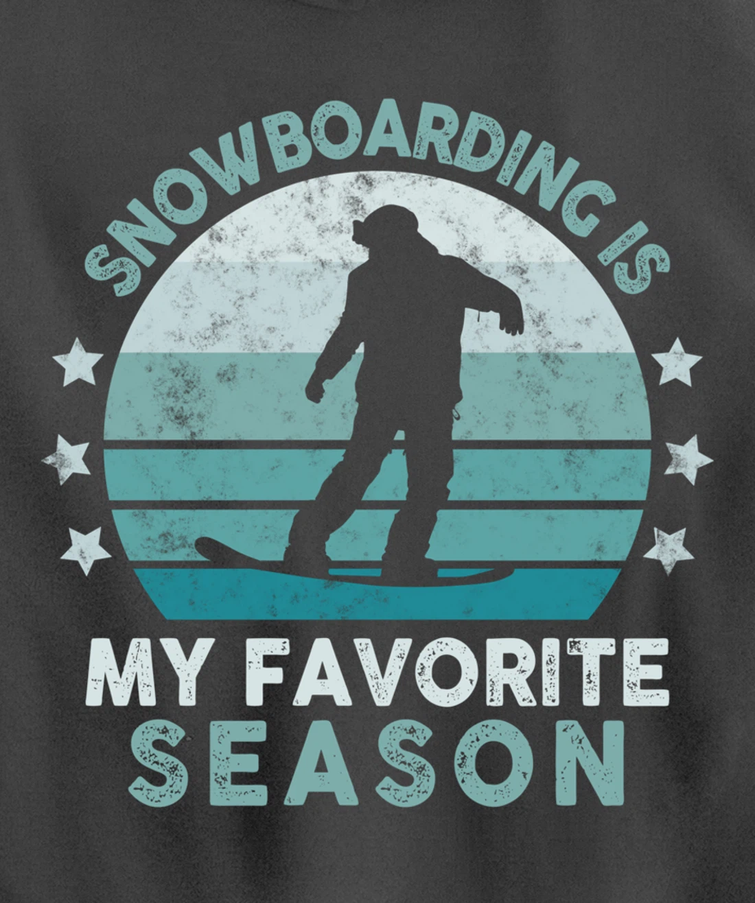 Snowboarding Is My Favorite Season Winter Ice Sports Retro Pullover Hoodie
